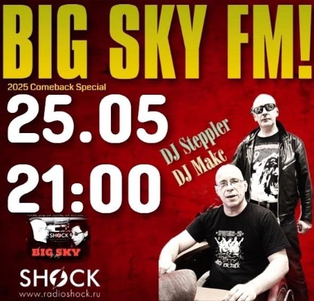 BIG SKY FM (25.05.2025)